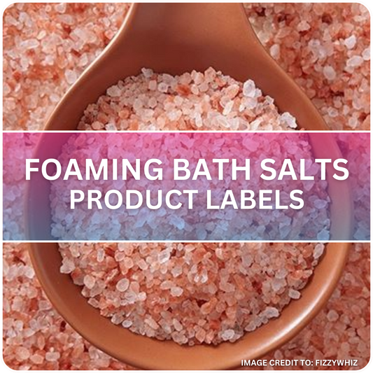 Foaming Bath Salts - Label Design